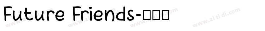 Future Friends字体转换